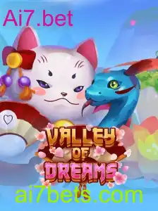 Explorando o Universo de ValleyofDreams: Um Mergulho no Novo Fenômeno de Jogos da Ai7.bet